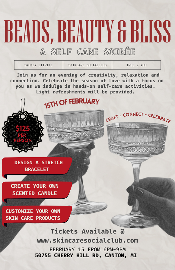 Beads, Beauty & Bliss ~ A Self Care Soiree